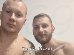 TwoBigDickss