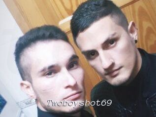 Twoboyshot69 Tel 69 Salopes