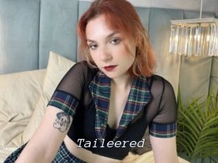 Taileered