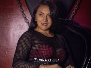 Tamaaraa