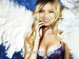 Tamarastrokexxx