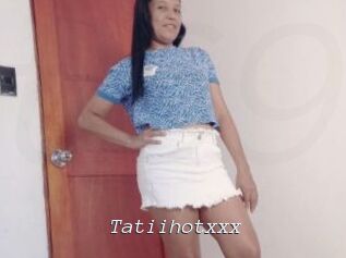 Tatiihotxxx