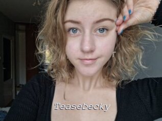 Teasebecky
