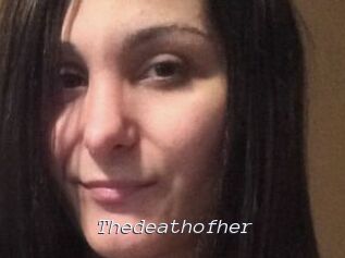 Thedeathofher