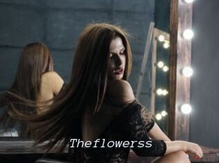 Theflowerss