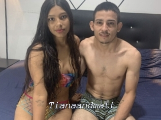 Tianaandmatt
