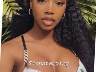 Tianatemping