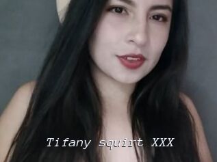 Tifany_squirt_XXX