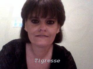 tigresse Tel 69 Salopes