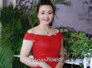 Tinashow82
