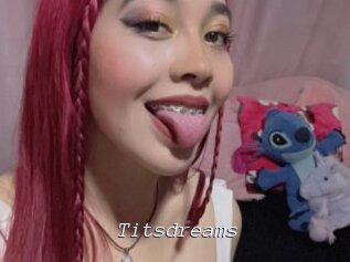 Titsdreams