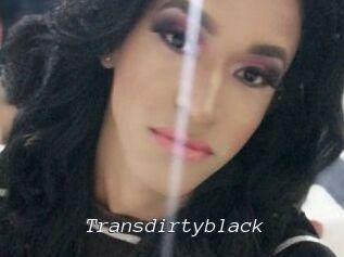 Transdirtyblack