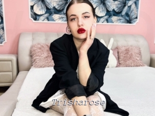 Trisharose