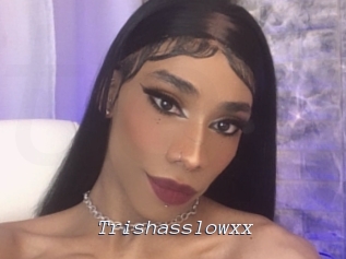 Trishasslowxx