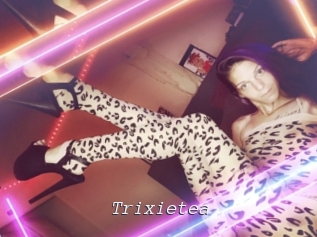 Trixietea