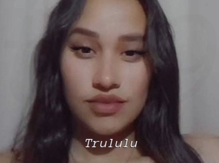 Trululu