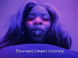 Tsunamiimamiihoney