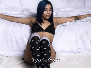 Tyanaevan