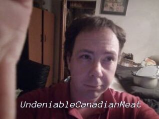 UndeniableCanadianMeat