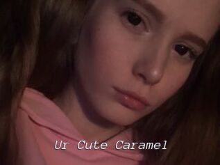 Ur_Cute_Caramel