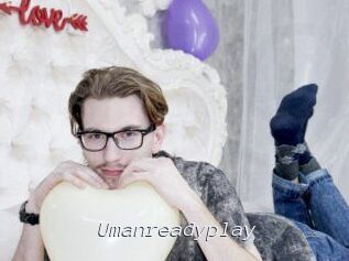 Umanreadyplay