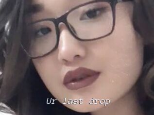 Ur_last_drop