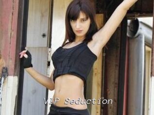 VIP_Seduction