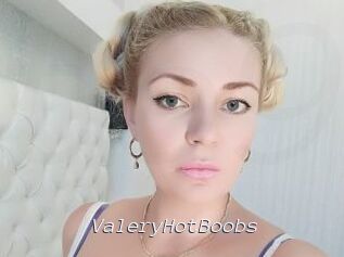 ValeryHotBoobs