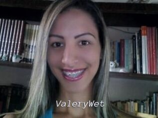 ValeryWet