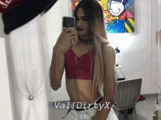 VallDirtyX