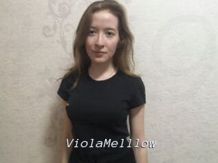 ViolaMelllow