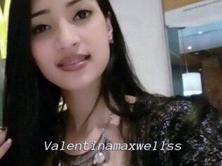 Valentinamaxwellss