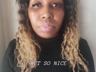 WET_SO_NICE