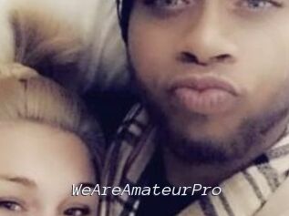 WeAreAmateurPro