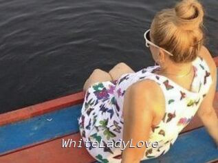 WhiteLadyLove