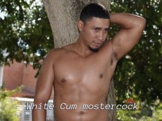 White_Cum_mostercock