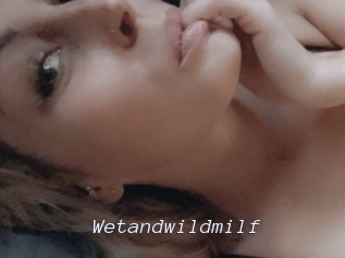 Wetandwildmilf