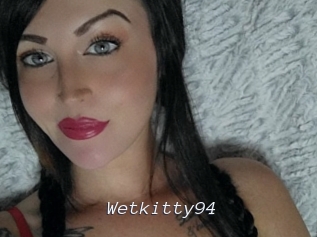 Wetkitty94