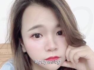 Wguywetg