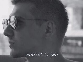 WhoisElijah