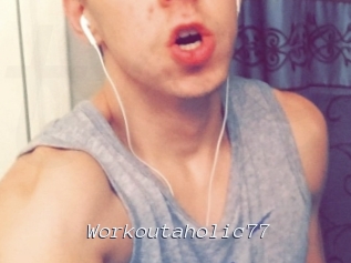 Workoutaholic77