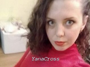 YanaCross
