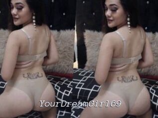 YourDreamGirl69