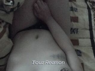 YourReason