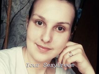 Your_SexyDream