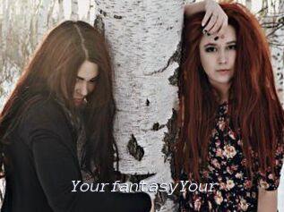 YourfantasyYour