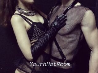 YourhHotRoom