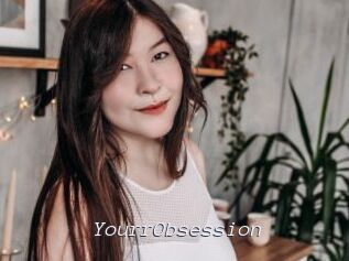 YourrObsession