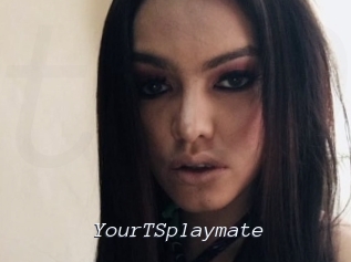 YourTSplaymate