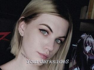 YourdarksideS